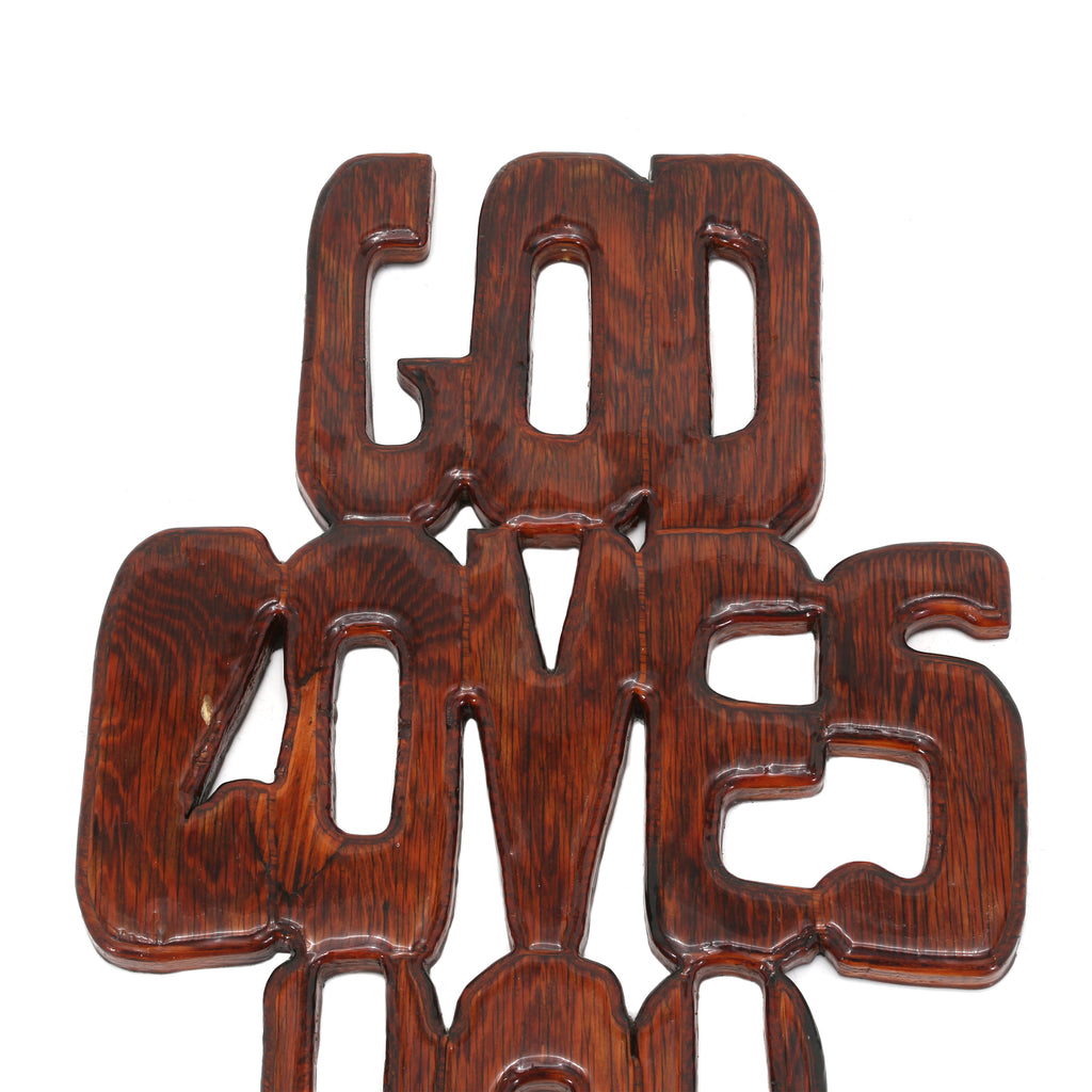 God Loves You Sign