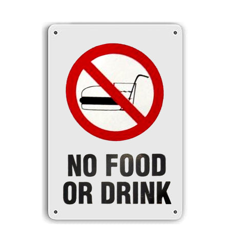 'No Food Or Drink' Metal Sign